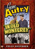 Gene Autry: In Old Monterey