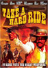 Take A Hard Ride