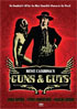 Guns And Guts