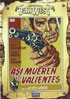 Asi Mueren los Valientes (At Gunpoint) (PAL-SP)